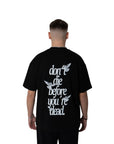 DON'T DIE BEFORE YOU'RE DEAD OVERSIZED TEE - Black